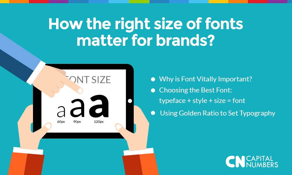 How the right size of fonts matter for brands?