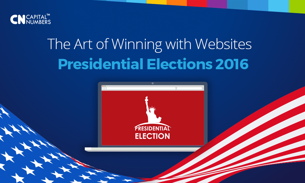 The Art Of Winning With Websites – Presidential Elections 2016