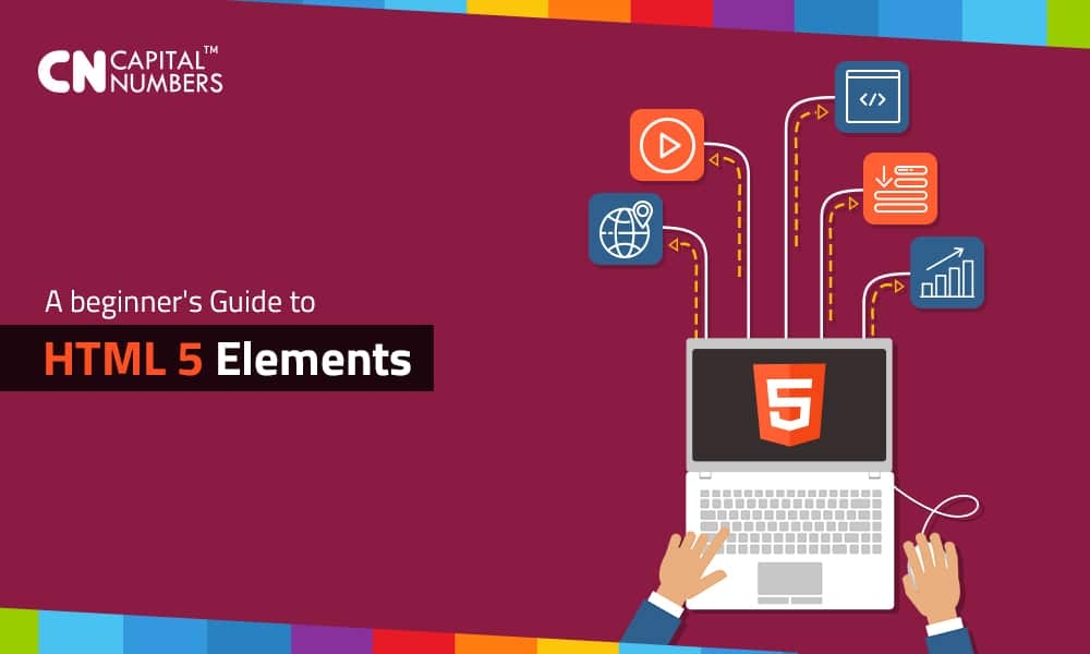 A Beginner’s Guide to HTML5 Elements