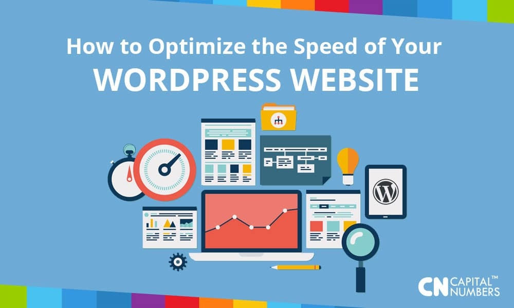 How to Optimize the Speed of Your WordPress Website