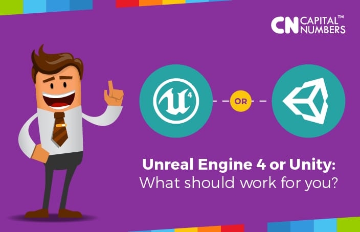 Unreal Engine 4 or Unity: Which Is Best for You?