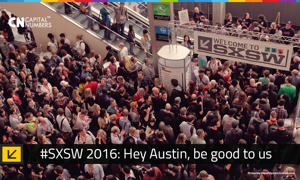 #SXSW 2016: Hey Austin, be good to us