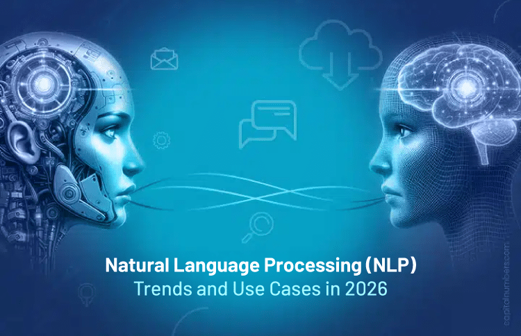 Natural Language Processing (NLP) Trends and Use Cases in 2026