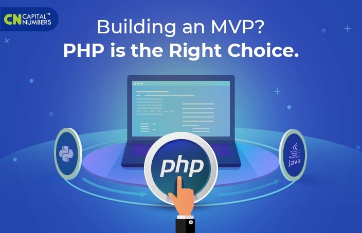 Building an MVP? PHP is the Right Choice.
