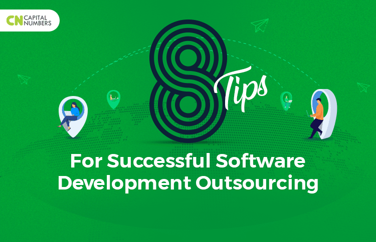 8 Tips for Successful Software Development Outsourcing