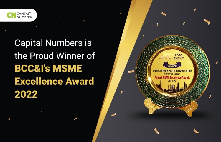 Capital Numbers is the Proud Winner of BCC&I’s MSME Excellence Award 2022