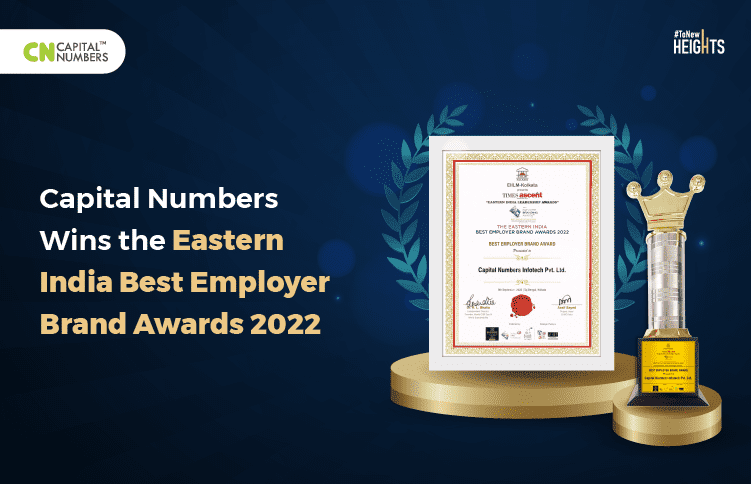 Capital Numbers Wins the Eastern India Best Employer Brand Awards 2022