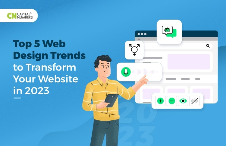 Top 5 Web Design Trends to Transform Your Website in 2023