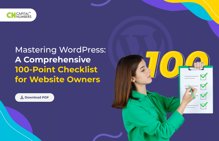 Mastering WordPress: A Comprehensive 100-Point Checklist for Website Owners