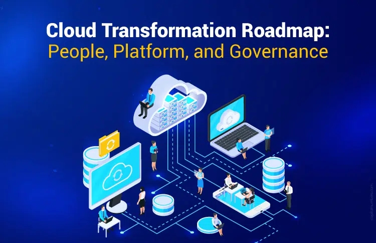 In-House-Banner_Cloud-Transformation-Roadmap_People-Platform-and-Governance