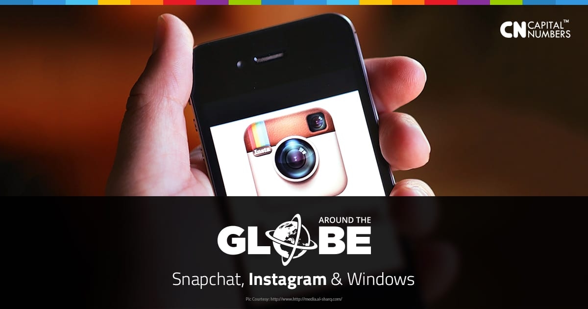 #AroundTheGlobe: Snapchat, Instagram and Windows
