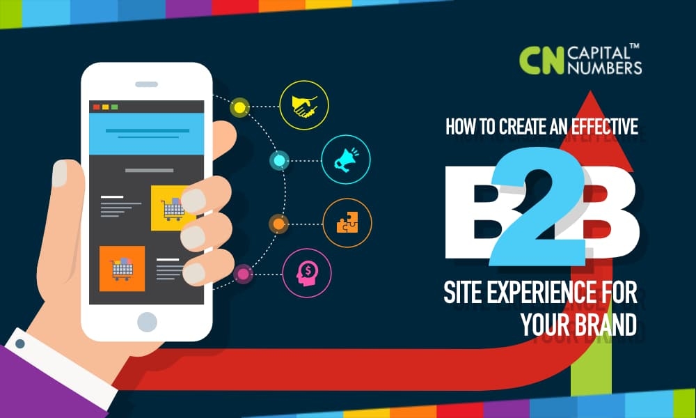How To Create An Effective B2B Site Experience For Your Brand