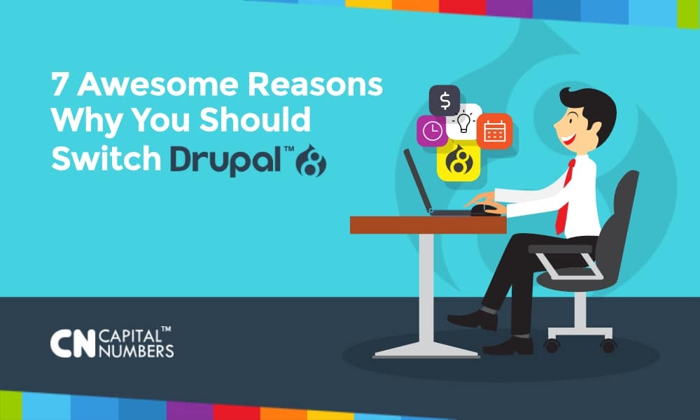 7 Awesome Reasons You Should Switch To Drupal 8
