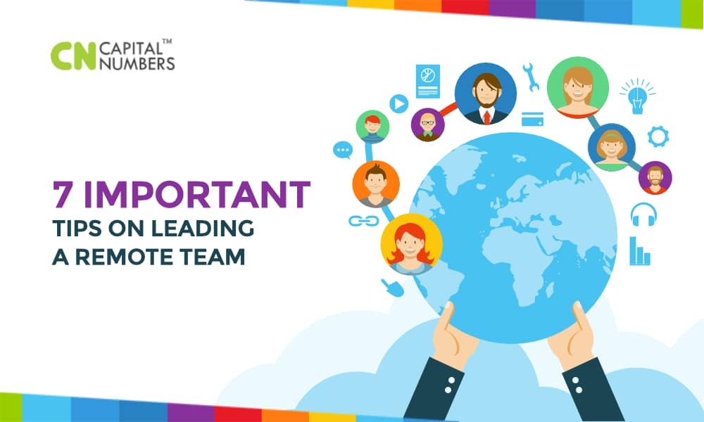 7 Important Tips for Leading a Remote Team