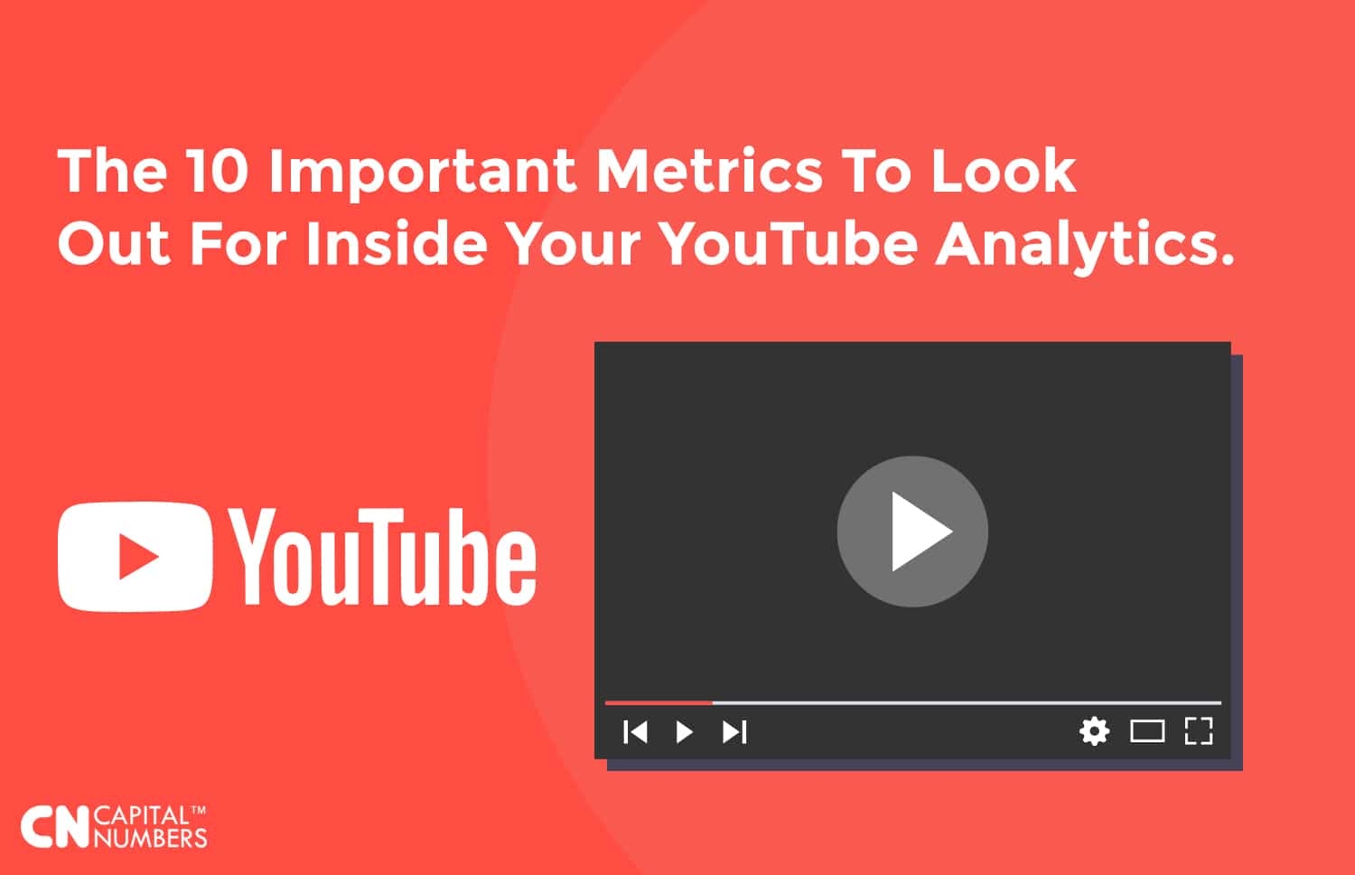 Ten Important Metrics To Look Out For Inside YouTube Analytics