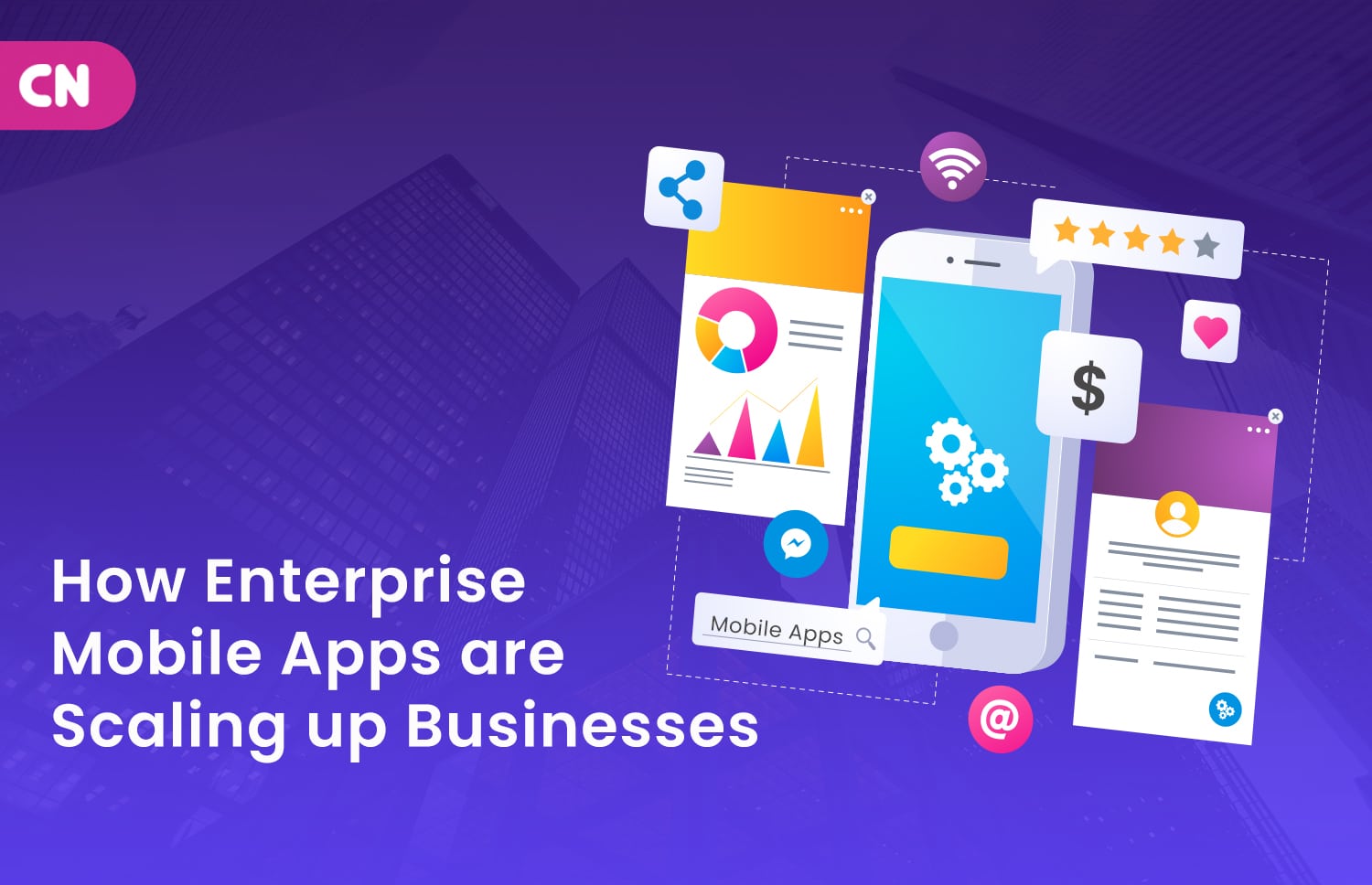 How Enterprise Mobile apps are scaling up businesses