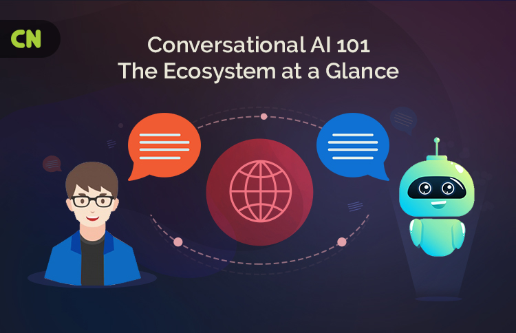 Conversational AI 101