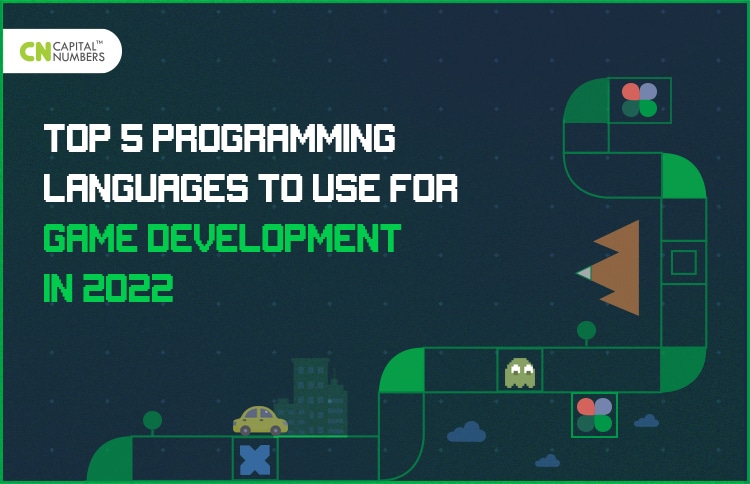 Top Programming Languages to Use for Game Development in 2022
