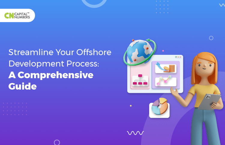 Streamline Your Offshore Development Process
