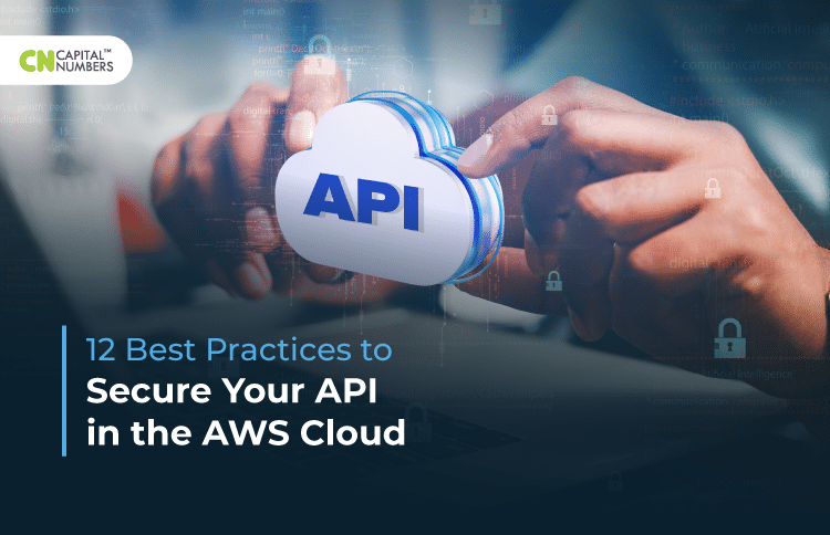 Best Practices to Secure API in the AWS Cloud