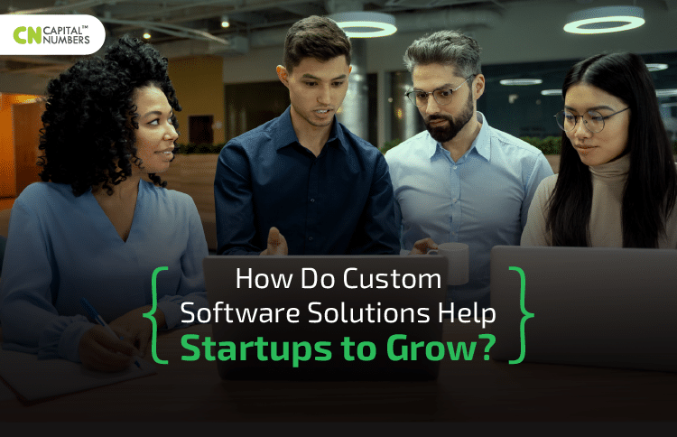 How Custom Software Helps Startups