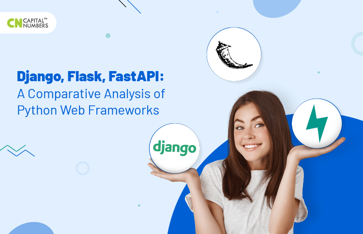 Django vs. Flask vs. FastAPI