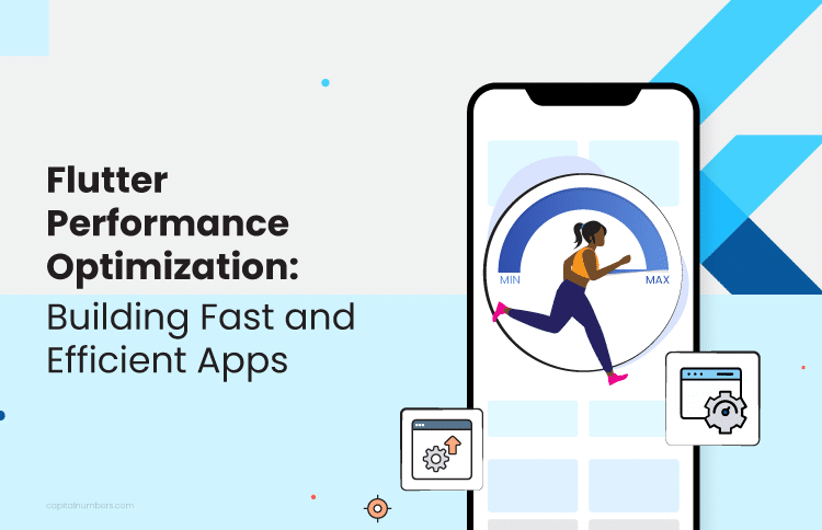 Flutter Performance Optimization