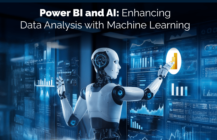 Power BI and AI Enhancing Data Analysis with Machine Learning