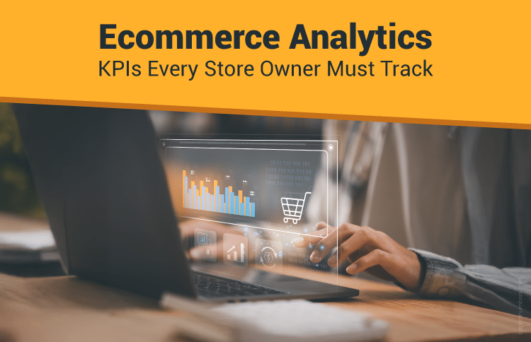 E-commerce Analytics for Store Owners