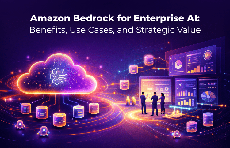 Amazon Bedrock for Enterprise AI