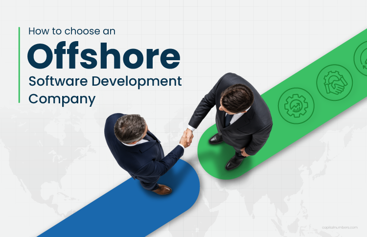 How to Choose an Offshore Development Company