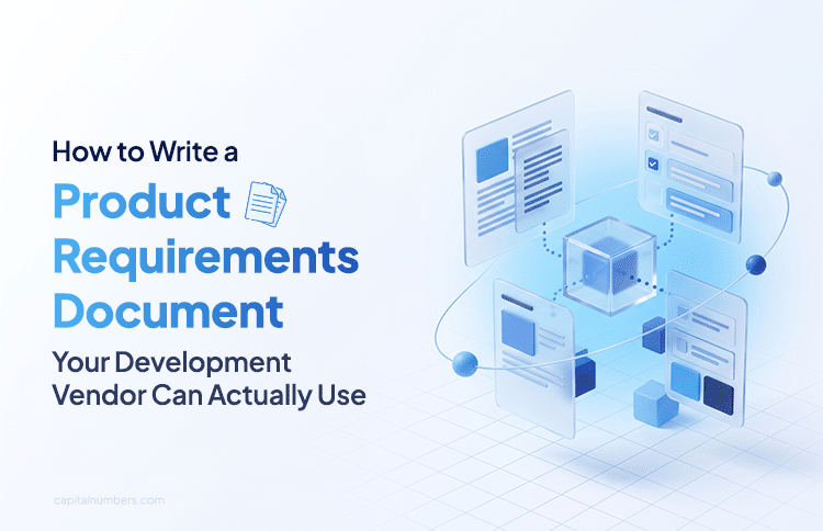 How to Write a Product Requirements Document