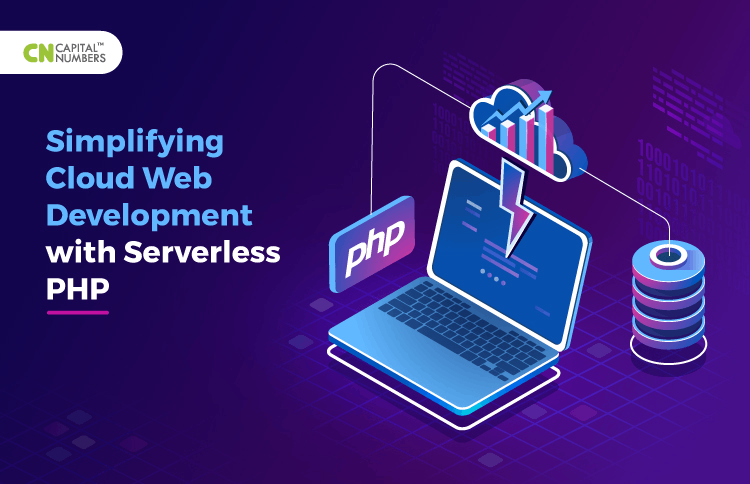 Simplifying Cloud Web Development with Serverless PHP