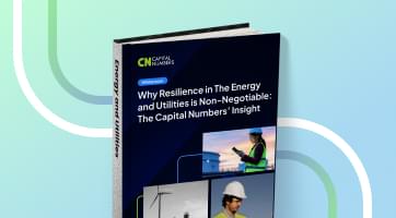 Why Resilience in The Energy and Utilities is Non-Negotiable
